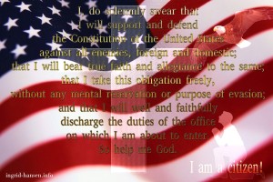 The Oath of Office – I am a citizen
